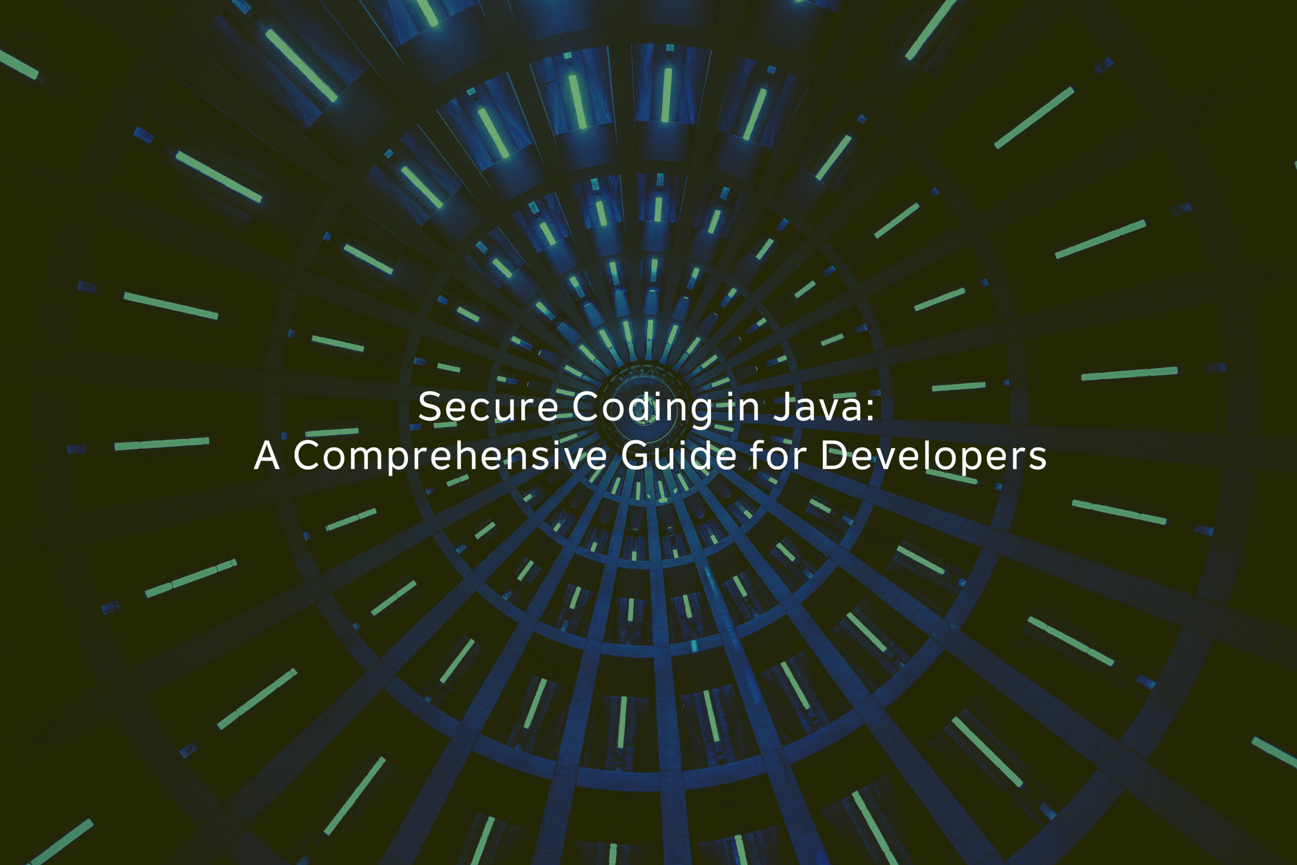 Secure Coding in Java A Comprehensive Guide for Developers Sumerge