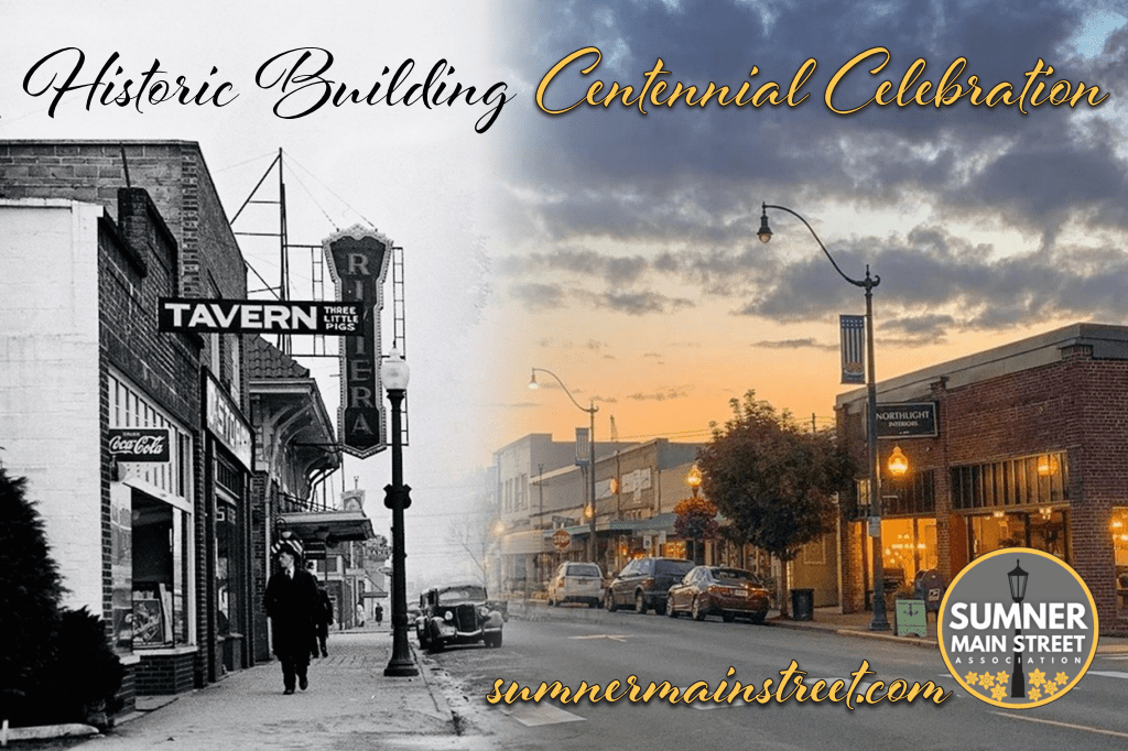 Historic Building Centennial Celebration Sumner Main Street Association
