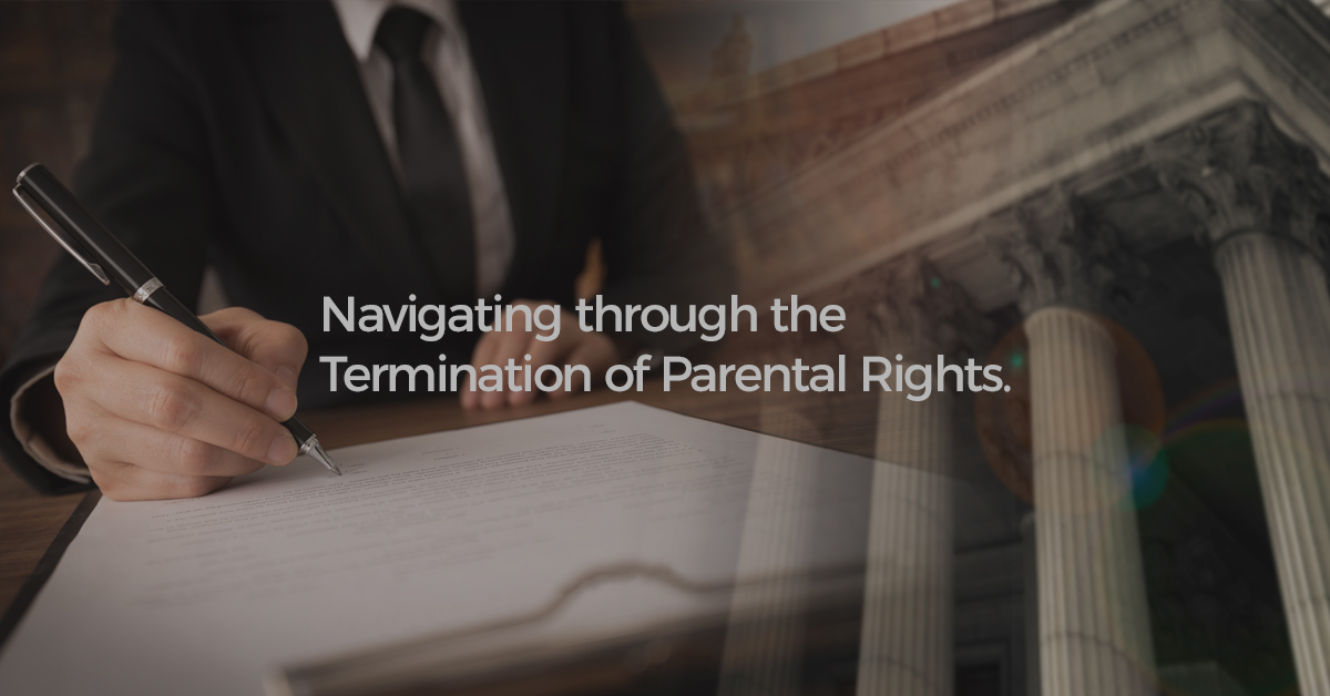 Navigating through the termination of parental rights. Sunrise