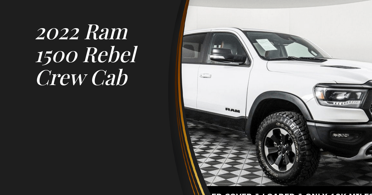 2022 Ram 1500 Rebel Crew Cab Sunset Trucks