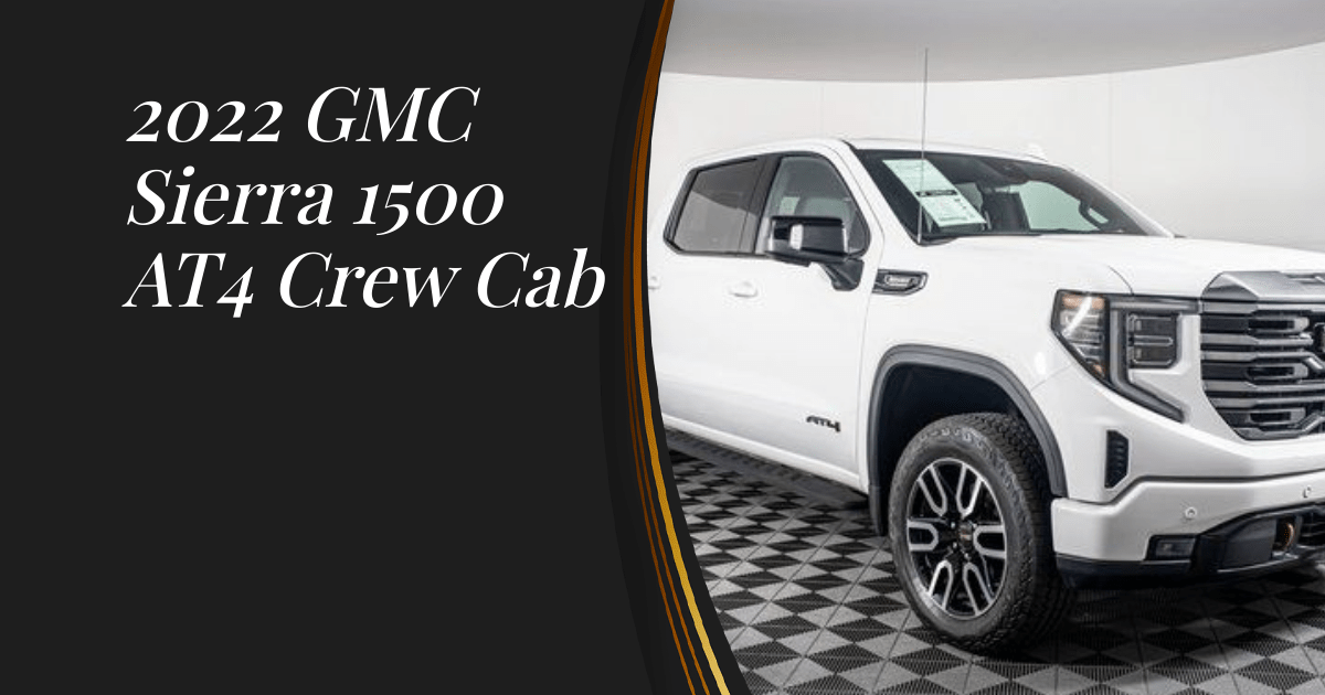 2022 GMC Sierra 1500 AT4 Crew Cab Sunset Trucks