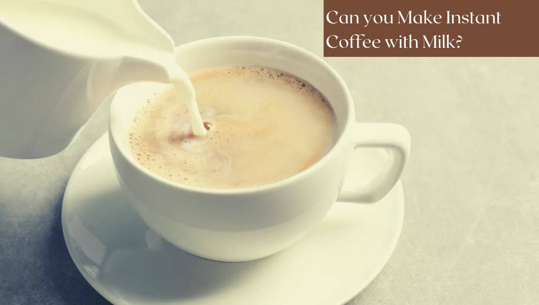 Making Instant Coffee with Milk Instead of Water Tips and Tricks