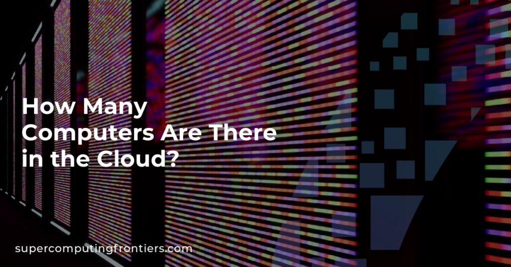 How Many Computers Are There in the Cloud?