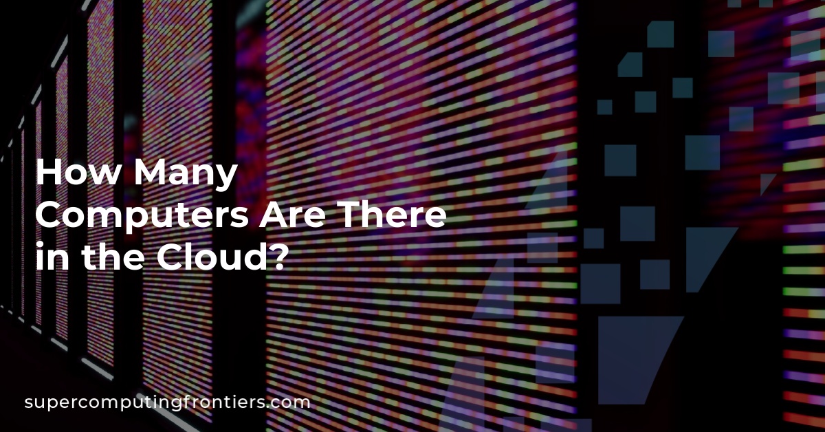 How Many Computers Are There in the Cloud?
