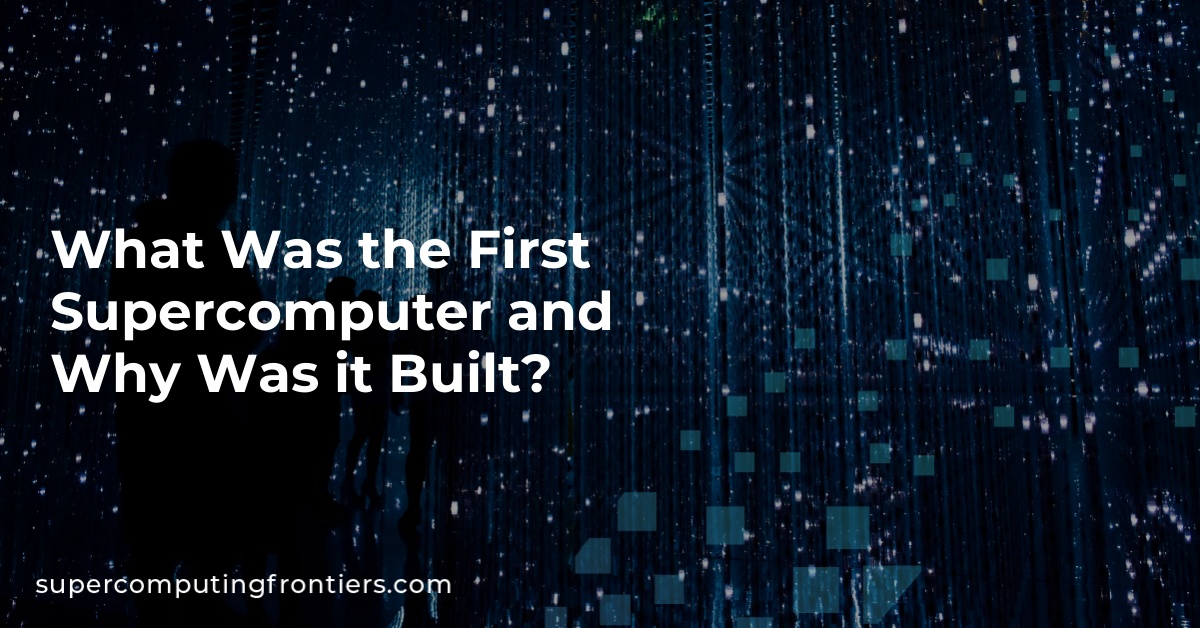 What Was the First and Why Was it Built?