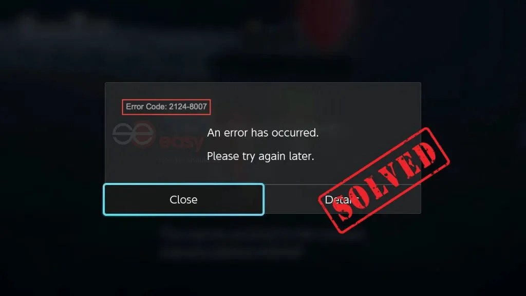 [SOLVED] Nintendo Switch Error Code 21248007 Super Easy
