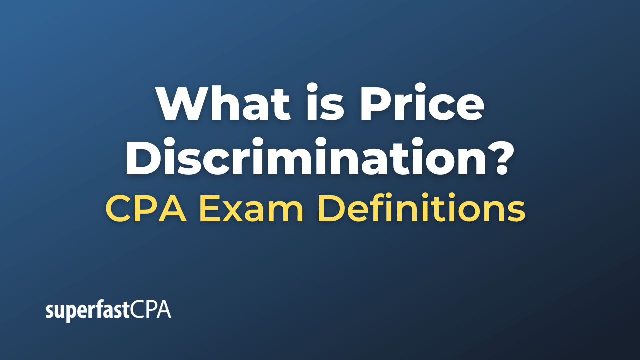 What is Price Discrimination?