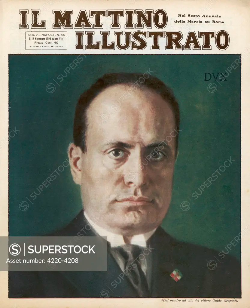 BENITO MUSSOLINI Italian dictator Colour portrait SuperStock