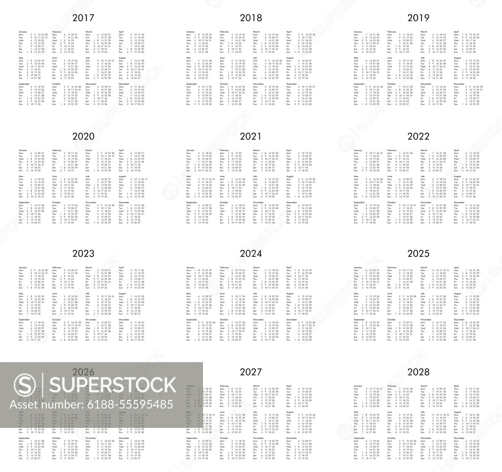 Year 2017 to 2028 calendar Calendar of years 2017, 2018, 2019, 2020, 2021, 2022, 2023, 2024, 2025, 2026, 2027, 2028 Copyright 10010576 SuperStock Year 2017 to
2028 calendar Calendar of years 2017, 2018, 2019, 2020, 2021, 2022, 2023, 2024, 2025, 2026, 2027, 2028 Copyright 10010576 SuperStock