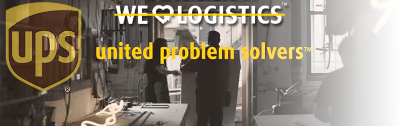 UPS abandons “We Love Logistics” in favor of “United Problem Solvers