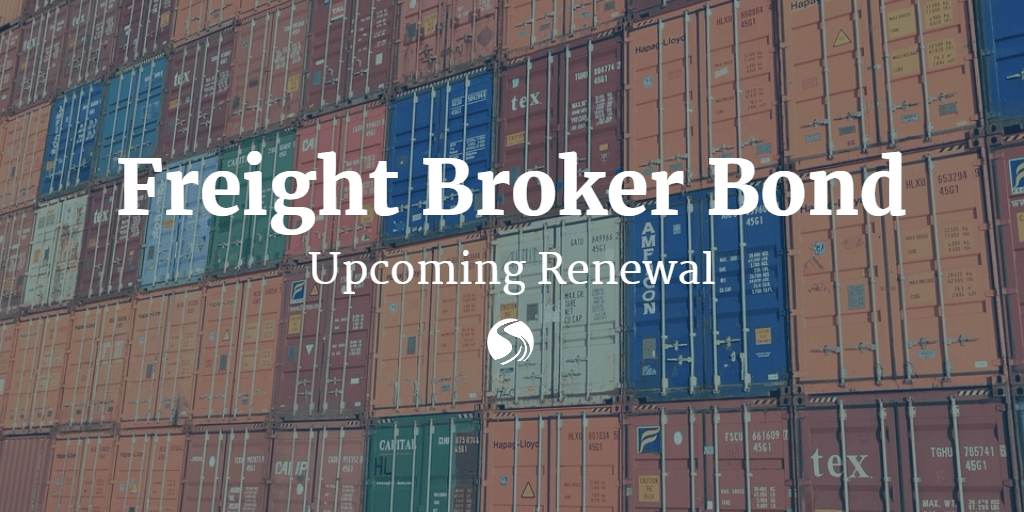 Bond Renewal Renew Your Freight Broker License Bond