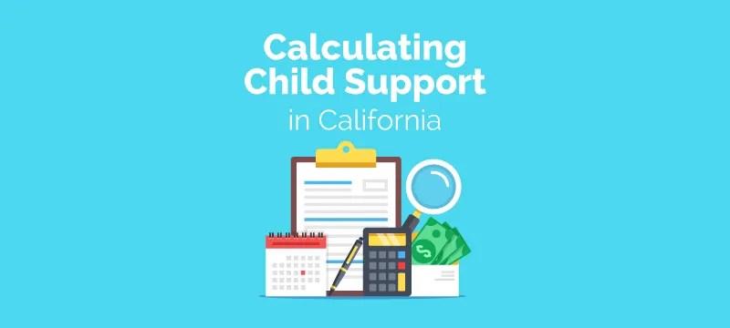 How to Calculate Child Support in California (2021 Guide) Survive Divorce