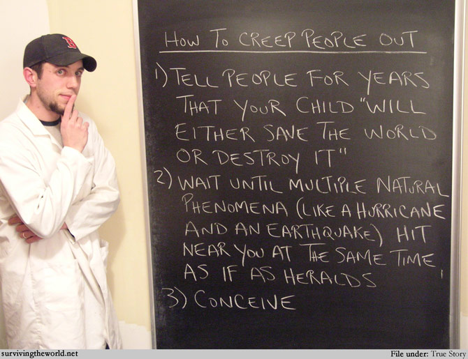 Surviving the World Lesson 1300 Creeping People Out, Part XII