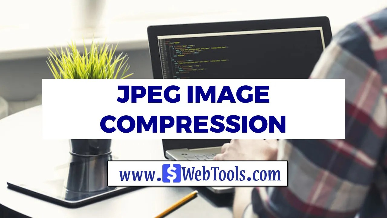 Compress JPEG Image Online Free JPEG Compression Tool