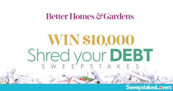 Better Homes and Gardens 10K Winter Sweepstakes