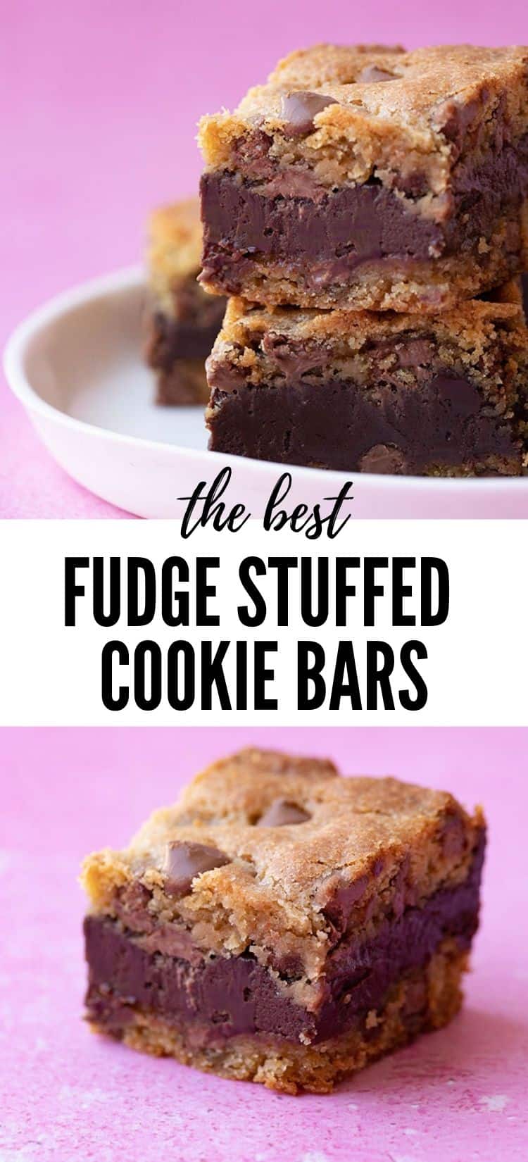 Amazing Fudge Stuffed Cookie Bars Sweetest Menu
