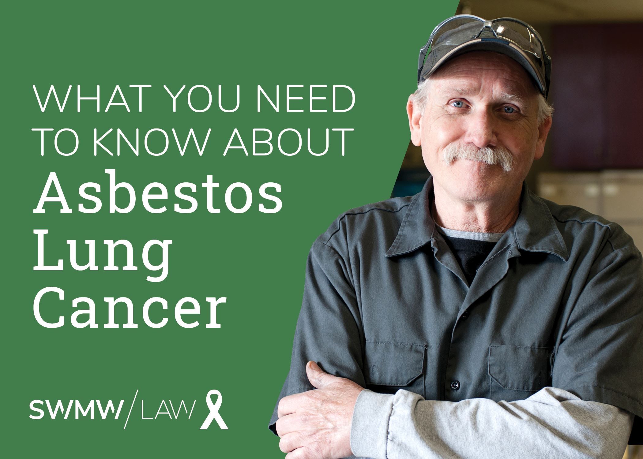 What You Need to Know About Asbestos Lung Cancer SWMW Law
