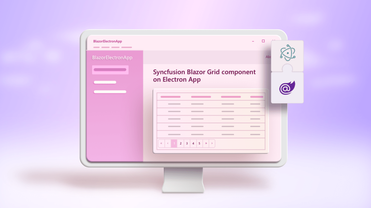 Exploring Syncfusion Blazor Components on CrossPlatform Desktop Apps