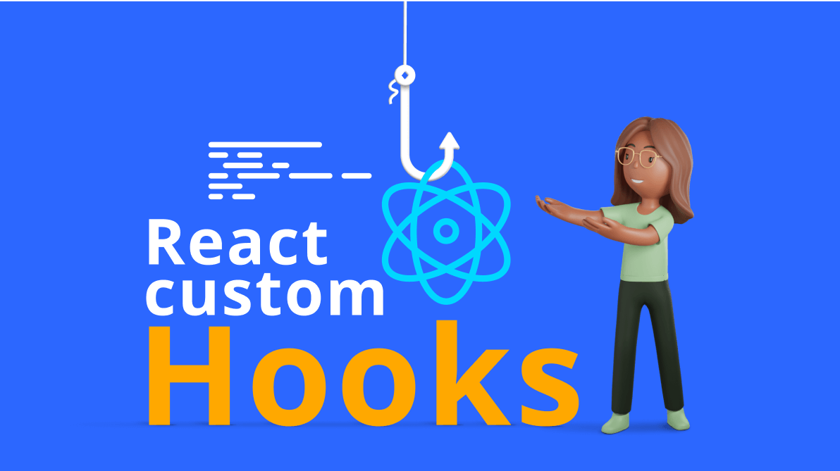 Implementing React Custom Hooks A Complete Guide Syncfusion Blogs