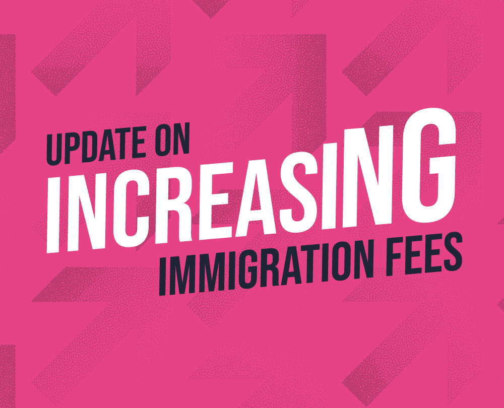Update on Increasing Immigration Fees Synergy Immigration Solutions