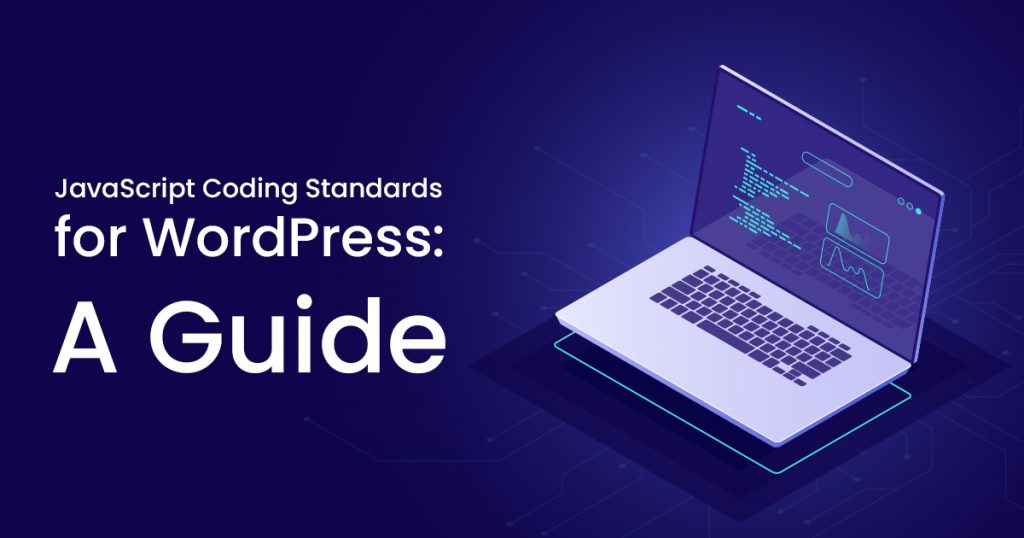 Javascript Coding Standards for WordPress A Guide Syntactics Inc.