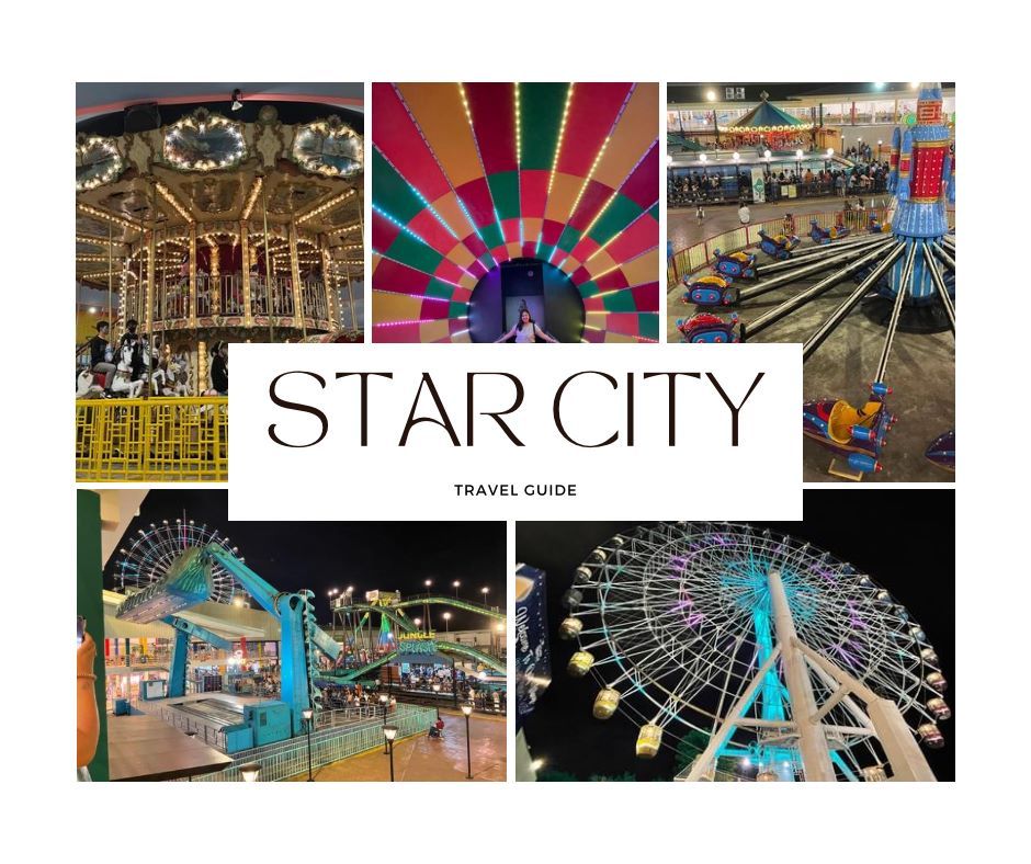 STAR CITY Travel Guide Entrance Fee & All You Need To Know Lucid