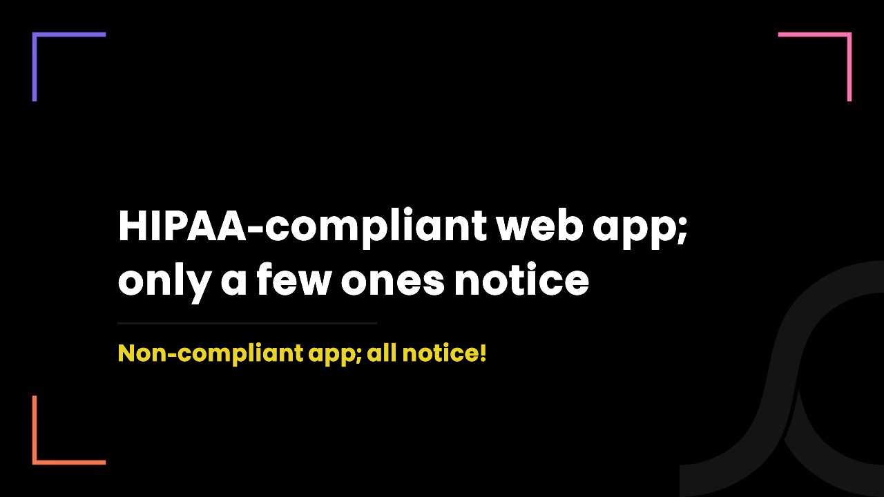HIPAA Compliance Testing for Web App (A Free Checklist Included)