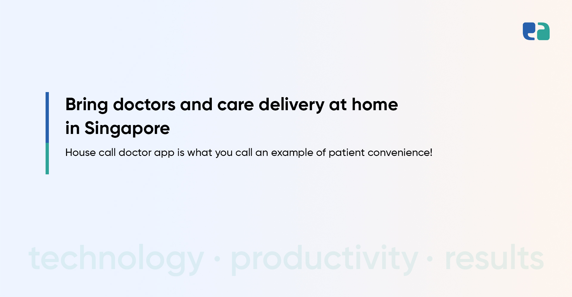 House call doctor is the easiest way to seek healthcare in Singapore