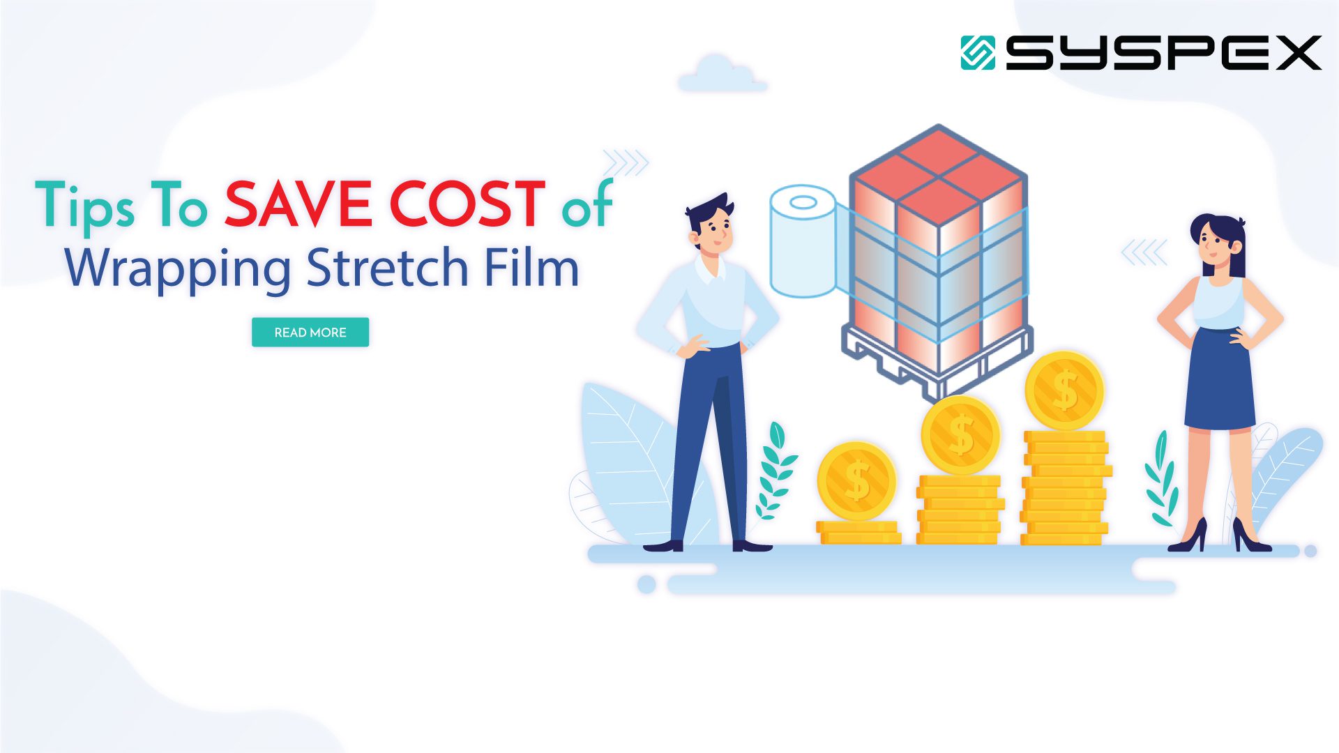 Tips To Save Cost Of Wrapping Stretch Film Syspex Syspex