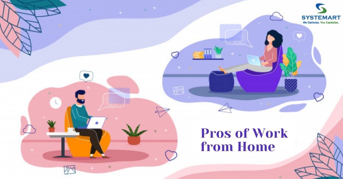 Advantages of Working from Home Systemart, LLC