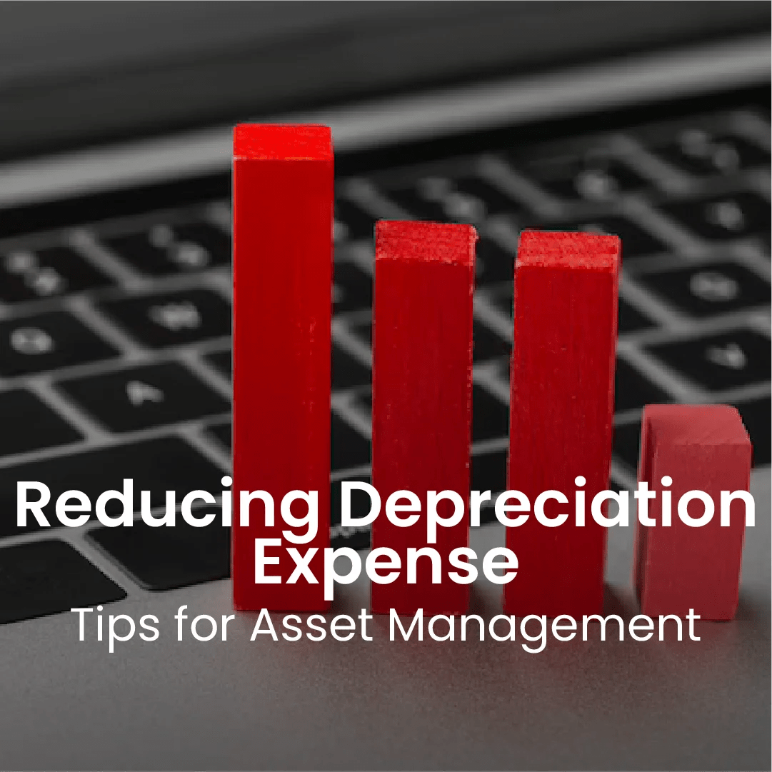 Depreciation Expense Tips for Asset Management TAG Samurai