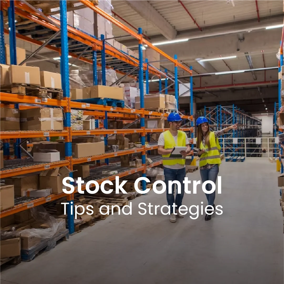 Stock Control Tips and Strategies TAG Samurai