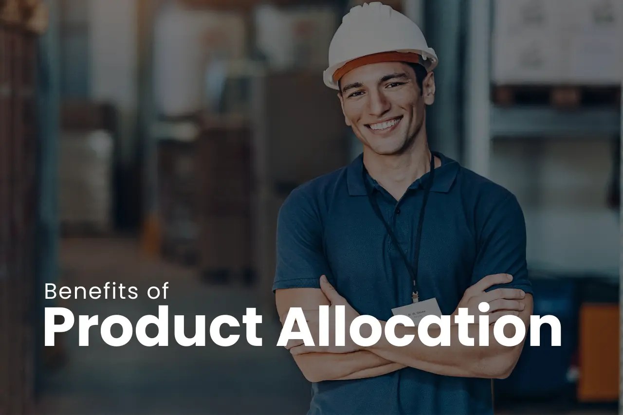 Product Allocation Benefits, Strategies, Best Practices & More