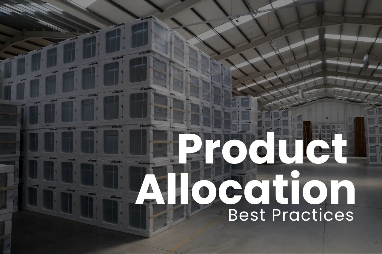 Product Allocation Benefits, Strategies, Best Practices & More
