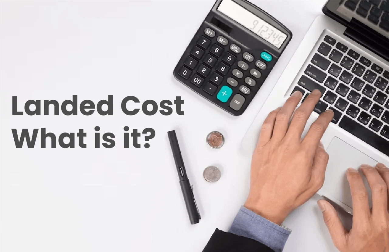 What is Landed Cost and How to Calculate It TAG Samurai