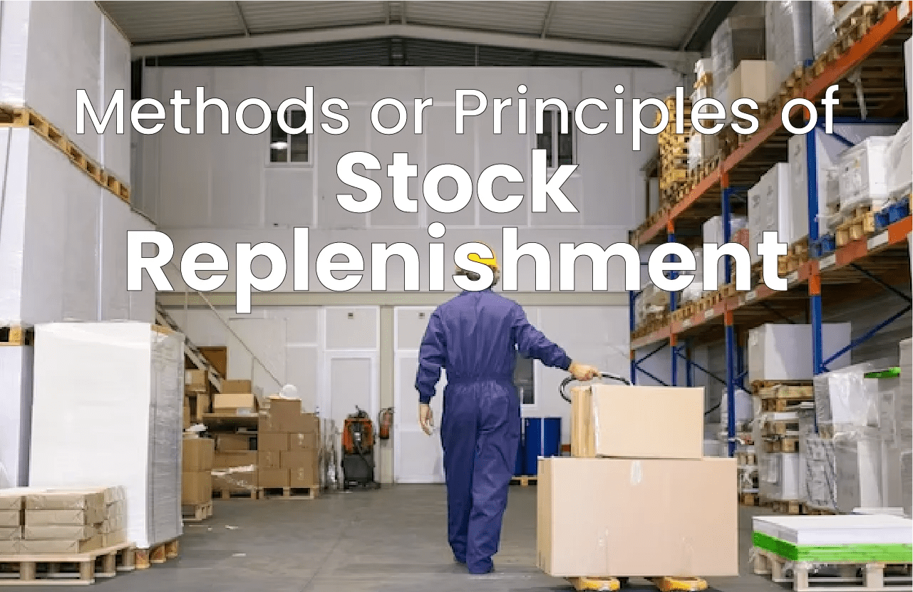 Stock Replenishment Definition, Methods & More TAG Samurai