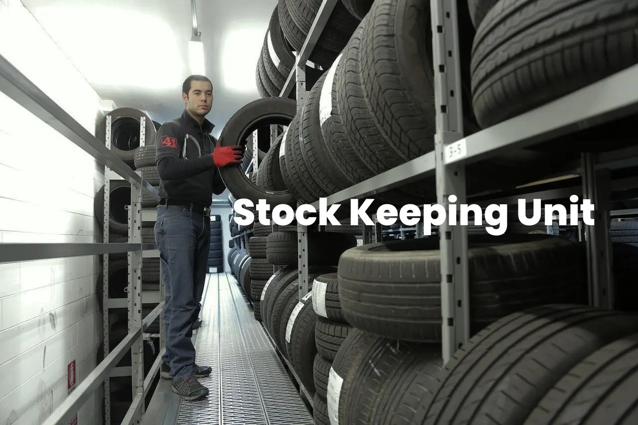 Stock Keeping Unit (SKU) Definition, Best Practices & More