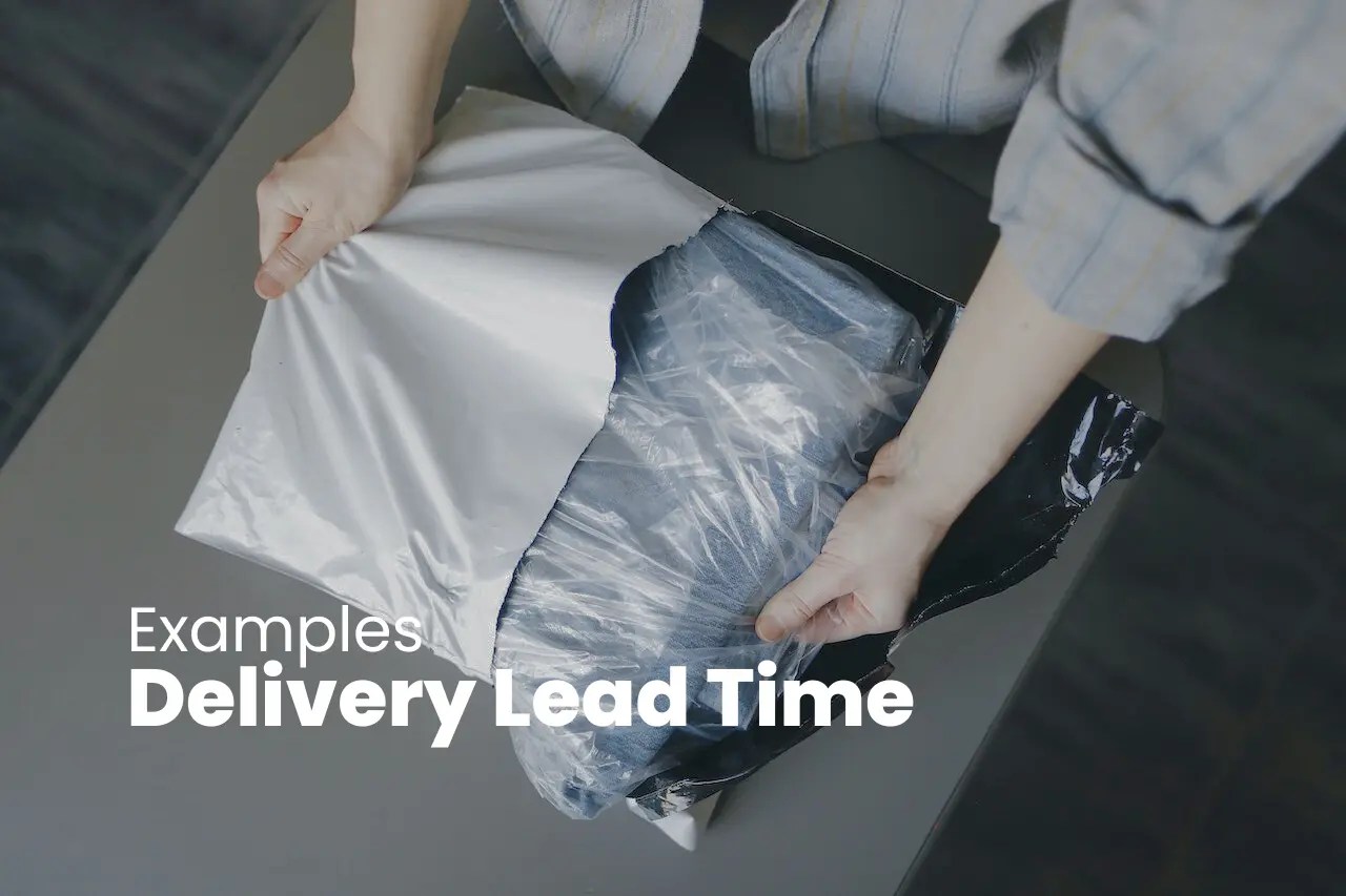 Delivery Lead Time How to Calculate, Examples & More