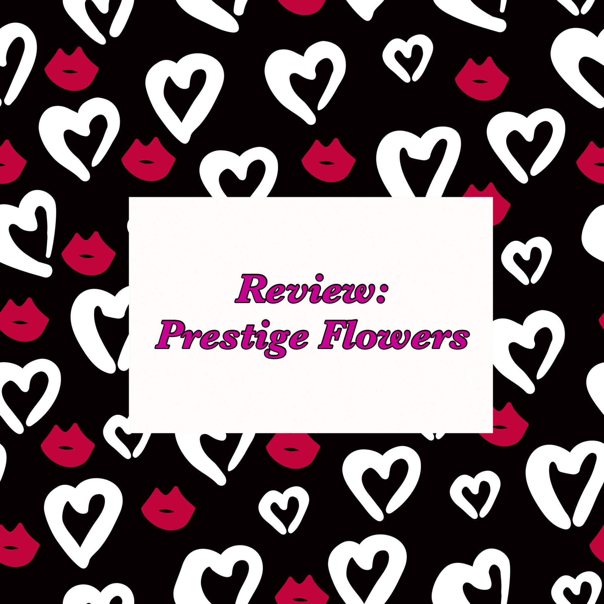 Review Prestige Flowers