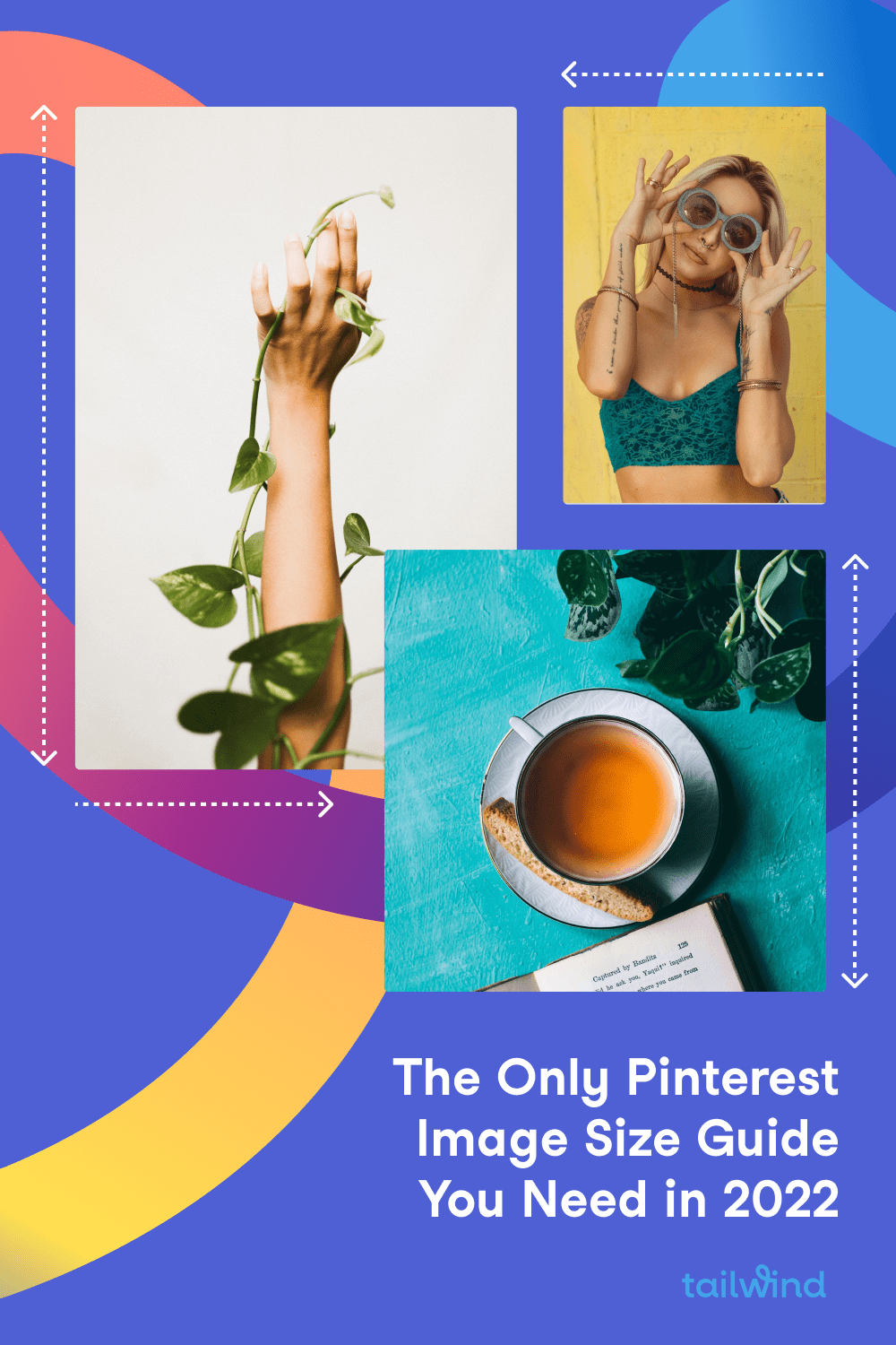 Ultimate Pinterest Image Size Chart for 2022 Tailwind App
