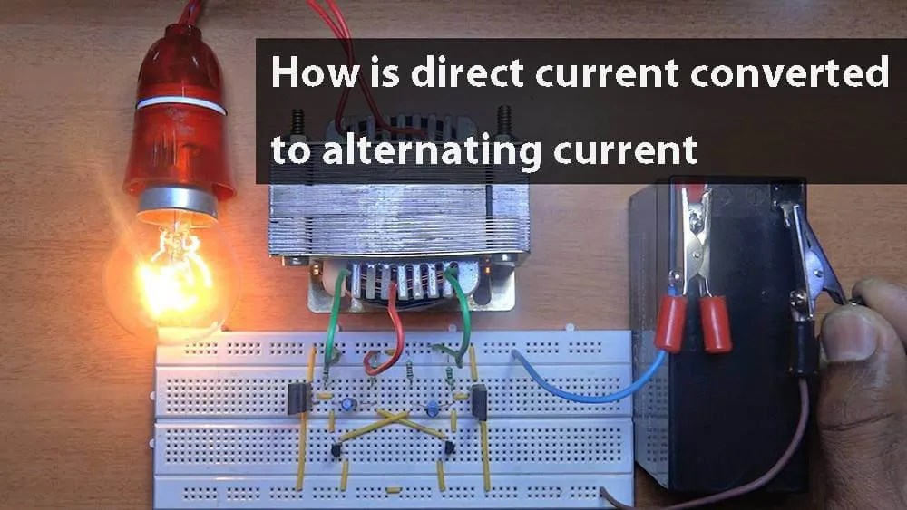 How dc to ac converter works - definition and comparison - The Best