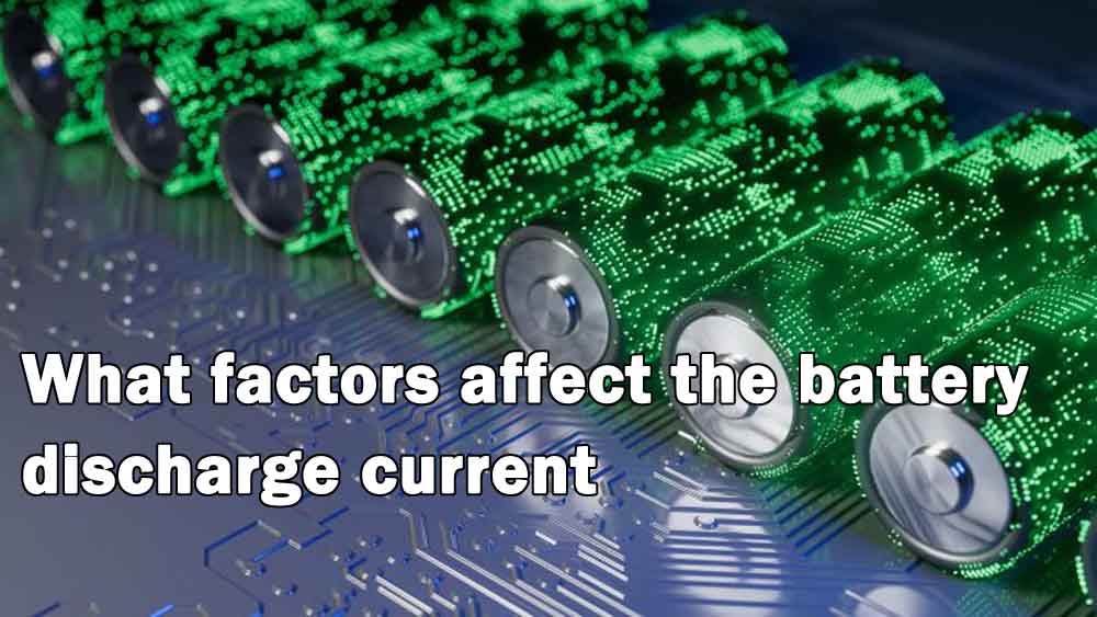 What affects lithium battery discharge current - The Best lithium ion