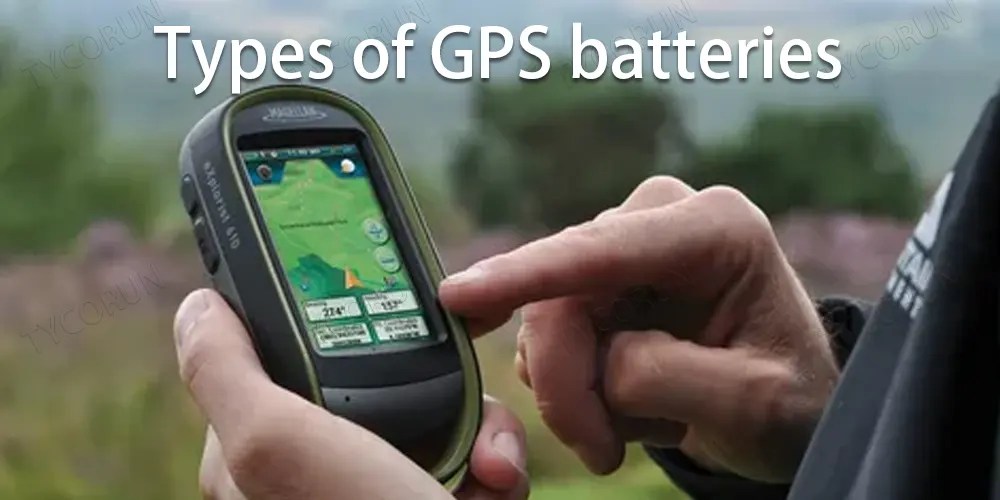 GPS battery what to consider? The Best lithium ion battery suppliers