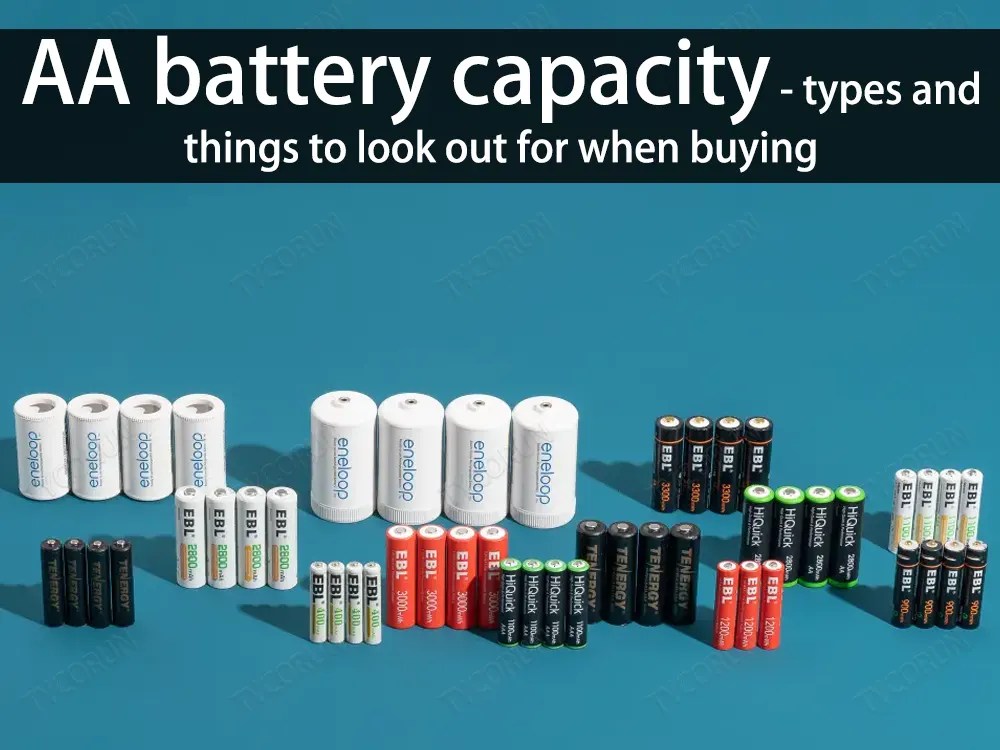 AA battery capacity types and things to look out for when buying The
