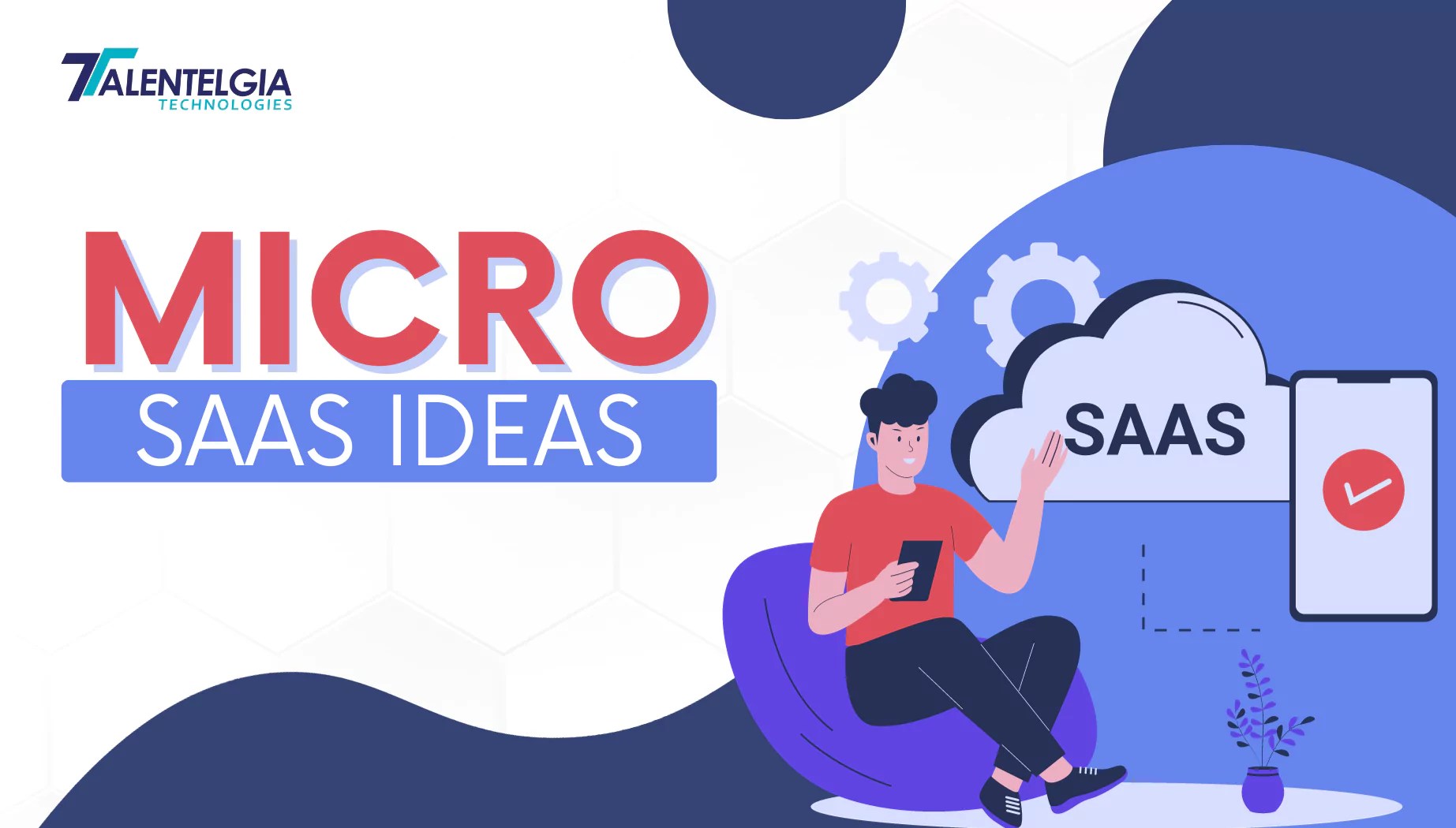 Ultimate Guide to Micro SaaS Ideas