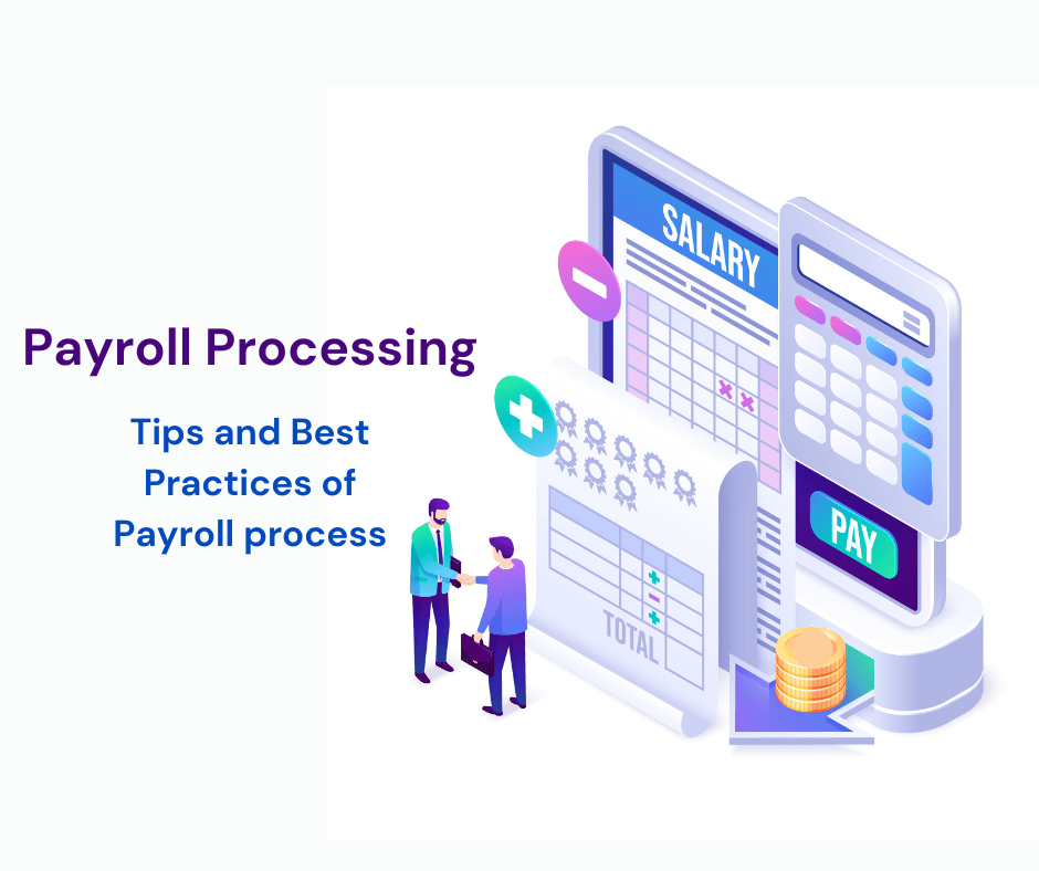 Mastering Payroll Processing Tips and Best Practices of Payroll process(07)