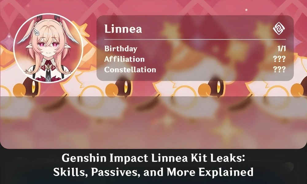 Genshin Impact Linnea Kit Leaks Skills, Passives, Etc Explained