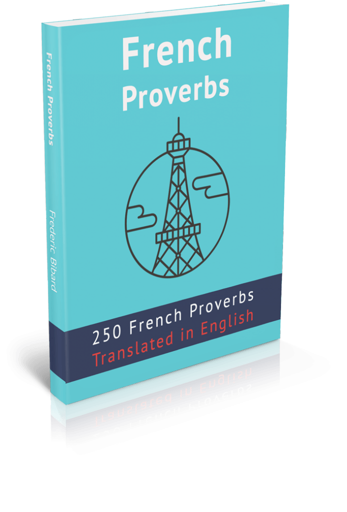 Six Popular French Sayings and Their Origins Talk in French
