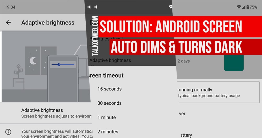 Solution Android Phone screen keeps going dark or dims