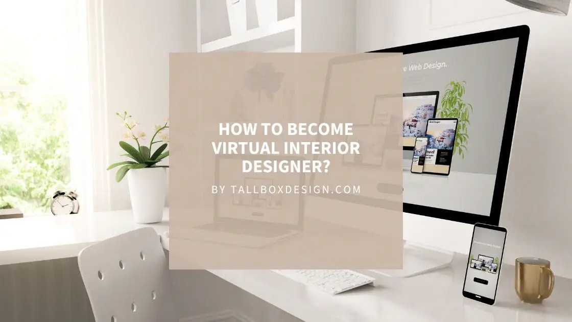 Virtual Renovation Design How to Use? TALLBOX